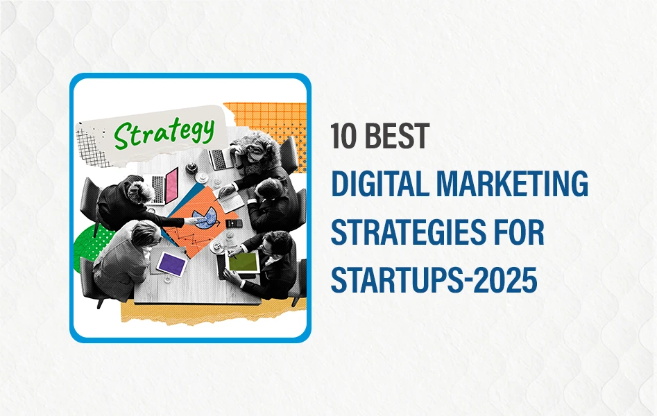 Best Digital marketing strategies